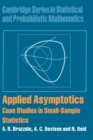 Applied Asymptotics : Case Studies in Small-Sample Statistics - Book