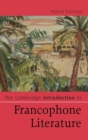 The Cambridge Introduction to Francophone Literature - Book
