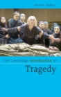The Cambridge Introduction to Tragedy - Book