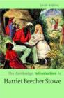 The Cambridge Introduction to Harriet Beecher Stowe - Book