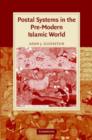 Postal Systems in the Pre-Modern Islamic World - Book