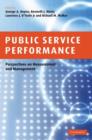 Public Service Performance : Perspectives on Measurement and Management - Book