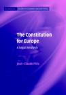 The Constitution for Europe : A Legal Analysis - Book