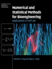 Numerical and Statistical Methods for Bioengineering : Applications in MATLAB - Book