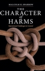 The Character of Harms : Operational Challenges in Control - Book