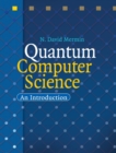Quantum Computer Science : An Introduction - Book