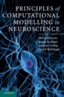 Principles of Computational Modelling in Neuroscience - Book