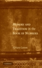 Memory and Tradition in the Book of Numbers - Book