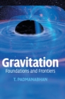Gravitation : Foundations and Frontiers - Book