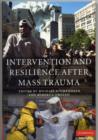 Intervention and Resilience after Mass Trauma with CD-ROM - Book