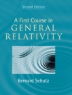 A First Course in General Relativity - Book