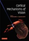 Cortical Mechanisms of Vision - Book