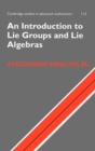 An Introduction to Lie Groups and Lie Algebras - Book