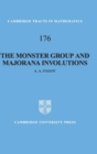 The Monster Group and Majorana Involutions - Book