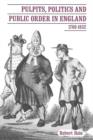 Pulpits, Politics and Public Order in England, 1760-1832 - Book