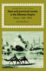 State and Provincial Society in the Ottoman Empire : Mosul, 1540-1834 - Book