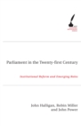 Parliament in the Twenty-First Century : Institutional Reform and Emerging Roles - Book