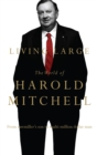 Living Large : The World Of Harold Mitchell - Book
