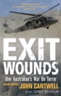 Exit Wounds Updated Edition : One Australian's War On Terror - Book