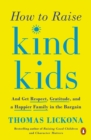How to Raise Kind Kids - eBook
