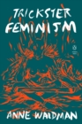 Trickster Feminism - eBook