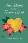 Aunt Dimity and the Heart of Gold - eBook