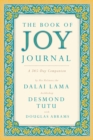 The Book of Joy Journal : A 365 Day Companion - Book