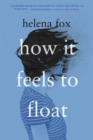 How It Feels to Float - eBook