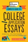 Complete Guide to College Application Essays - Book