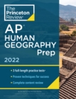 Princeton Review AP Human Geography Prep, 2022 : Practice Tests + Complete Content Review + Strategies & Techniques - Book
