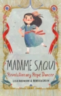 Madame Saqui : Revolutionary Rope Dancer - Book
