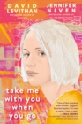 Take Me With You When You Go - eBook