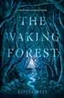 Waking Forest - eBook