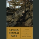 Saving Central Park - eAudiobook