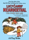Lucy & Andy Neanderthal: The Stone Cold Age - Book