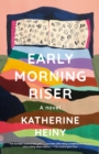 Early Morning Riser - eBook