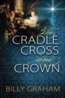 The Cradle, Cross, and Crown - Book
