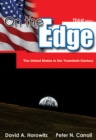 On the Edge : The United States in the Twentieth Century - Book