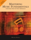 Mastering Music Fundamentals : A Guided Step by Step Approach (with CD-ROM) - Book