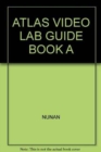 Atlas Video Lab Guide Book A - Book