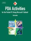 Pda Activities for the Pocket Pc Using Microsoft Outlook - Book