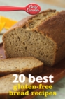 20 Best Gluten-Free Bread Recipes - eBook