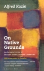 On Native Grounds : An Interpretation of Modern American Prose Literature - eBook