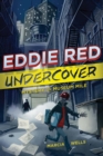 Eddie Red Undercover: Mystery on Museum Mile - eBook
