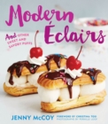 Modern Eclairs : and Other Sweet and Savory Puffs - eBook