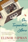 On Turpentine Lane : A Novel - eBook