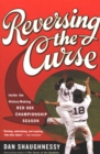 Reversing the Curse : Inside the 2004 Boston Red Sox - eBook