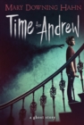 Time for Andrew : A Ghost Story - eBook