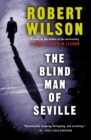 The Blind Man of Seville : A Novel - eBook