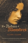 The Nature of Monsters : A Novel - eBook